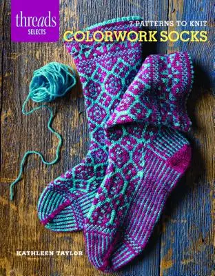 Colorwork Socks: 7 patrones para tejer - Colorwork Socks: 7 Patterns to Knit