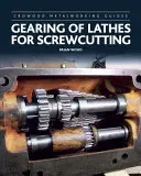 Engranaje de Tornos para Atornillar - Gearing of Lathes for Screwcutting