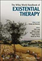 Manual mundial Wiley de terapia existencial - The Wiley World Handbook of Existential Therapy