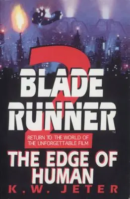 Blade Runner 2: El filo de lo humano - Blade Runner 2: The Edge of Human