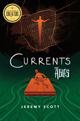 Corrientes: The Ables Libro 3 - Currents: The Ables Book 3