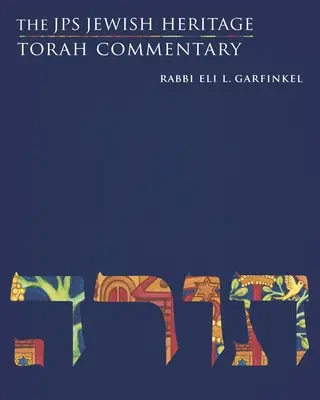 JPS Jewish Heritage Torah Commentary (Comentario de la Torá de la Herencia Judía JPS) - The JPS Jewish Heritage Torah Commentary