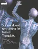 Articulación vertebral y articular para terapeutas manuales - Spine and Joint Articulation for Manual Therapists