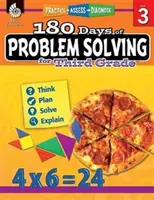 180 días de resolución de problemas para tercer grado: Practicar, evaluar, diagnosticar - 180 Days of Problem Solving for Third Grade: Practice, Assess, Diagnose