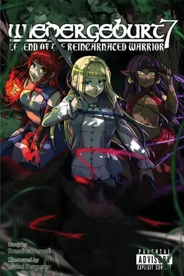 Wiedergeburt: La leyenda del guerrero reencarnado: Volumen 7 - Wiedergeburt: Legend of the Reincarnated Warrior: Volume 7