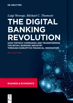 La revolución bancaria digital - The Digital Banking Revolution