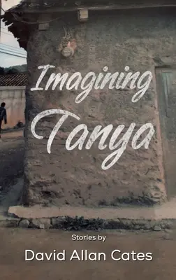 Imaginando a Tanya - Imagining Tanya