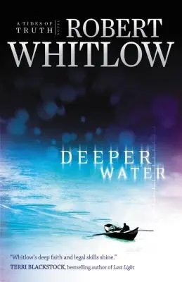 Aguas más profundas: Una novela de Mareas de la Verdad - Deeper Water: A Tides of Truth Novel