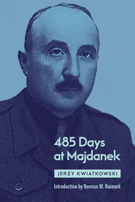 485 días en Majdanek - 485 Days at Majdanek