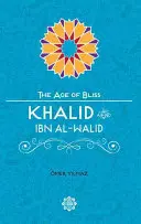 Jalid Ibn Al-Walid - Khalid Ibn Al-Walid