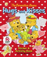 Los Osos Berenstain Abrazos y Besos Libro de Actividades y Pegatinas - The Berenstain Bears Hugs and Kisses Sticker and Activity Book