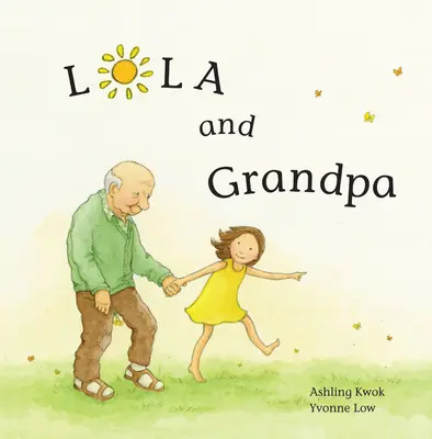 Lola y el abuelo - Lola and Grandpa