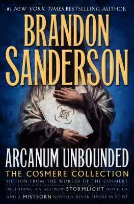 Arcanum Unbounded: Colección Cosmere - Arcanum Unbounded: The Cosmere Collection