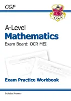 A-Level Maths for OCR MEI: Year 1 & 2 Exam Practice Workbook (en inglés) - A-Level Maths for OCR MEI: Year 1 & 2 Exam Practice Workbook