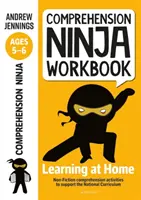 Comprehension Ninja Workbook for Ages 5-6 - Actividades de comprensión para apoyar el National Curriculum en casa - Comprehension Ninja Workbook for Ages 5-6 - Comprehension activities to support the National Curriculum at home