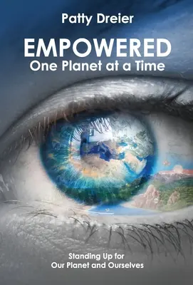 Empowered: Un planeta a la vez - Empowered: One Planet at a Time