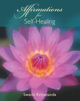 Afirmaciones para la Autocuración - Affirmations for Self-Healing