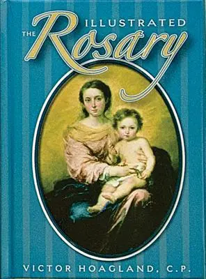 El Rosario Ilustrado - The Illustrated Rosary