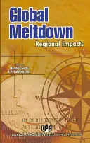 Deshielo global: Impactos regionales - Global Meltdown: Regional Impacts