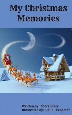 Mis recuerdos de Navidad - My Christmas Memories