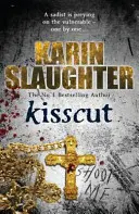 Kisscut - (Grant County serie 2) - Kisscut - (Grant County series 2)