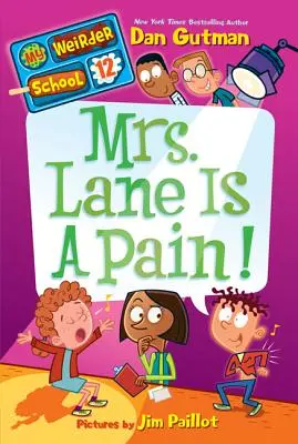 La Sra. Lane es una pesada. - Mrs. Lane Is a Pain!