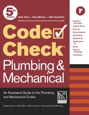 Code Check Plumbing & Mechanical 5ª Edición: Guía ilustrada de los códigos de fontanería y mecánica - Code Check Plumbing & Mechanical 5th Edition: An Illustrated Guide to the Plumbing and Mechanical Codes