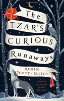 Los curiosos fugitivos de Tzar - Tzar's Curious Runaways