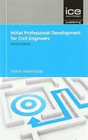 Desarrollo profesional inicial para ingenieros civiles - Initial Professional Development for Civil Engineers