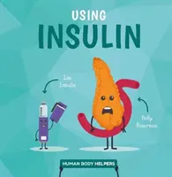 Usar insulina - Using Insulin