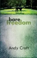 Libertad al desnudo - Bare Freedom