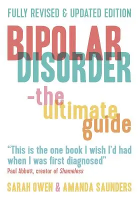 Trastorno Bipolar: La guía definitiva - Bipolar Disorder: The Ultimate Guide