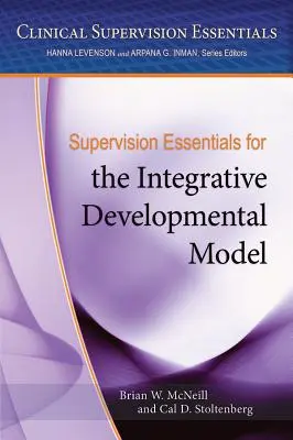 Fundamentos de supervisión para el modelo de desarrollo integrador - Supervision Essentials for the Integrative Developmental Model