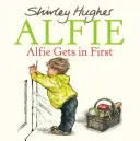 Alfie llega el primero - Alfie Gets in First