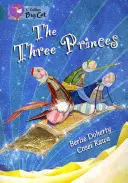 Los Tres Príncipes - The Three Princes