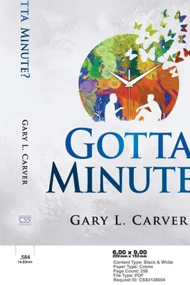 ¿Tienes un minuto? Historias de 60 segundos que hablan de la vida y la fe - Gotta Minute?: 60-Second Stories That Speak of Life and Faith