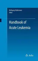 Manual de leucemia aguda - Handbook of Acute Leukemia