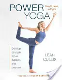 Power Yoga: Fuerza, sudor y espíritu - Power Yoga: Strength, Sweat, and Spirit