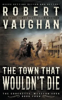 The Town That Wouldn't Die: Un western clásico - The Town That Wouldn't Die: A Classic Western