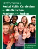 Programa Quest II: Currículo de habilidades sociales para estudiantes de secundaria con autismo - Quest Program II: Social Skills Curriculum for Middle School Students with Autism