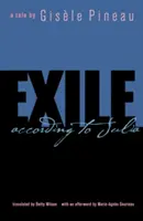 El exilio: Según Julia - Exile: According to Julia