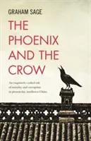 El Fénix y el Cuervo - The Phoenix and the Crow