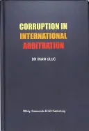 Corrupción en el arbitraje internacional - Corruption in International Arbitration