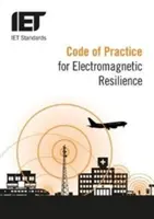 Código de buenas prácticas para la resistencia electromagnética - Code of Practice for Electromagnetic Resilience