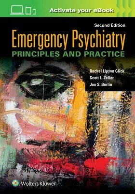 Psiquiatría de urgencias: Principios y práctica - Emergency Psychiatry: Principles and Practice