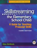 Skillstreaming the Elementary School Child: Guía para la enseñanza de habilidades prosociales (con CD) - Skillstreaming the Elementary School Child: A Guide for Teaching Prosocial Skills (with CD)