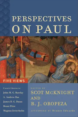 Perspectivas sobre Pablo: Cinco puntos de vista - Perspectives on Paul: Five Views