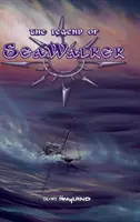 La leyenda de Seawalker - The Legend of Seawalker