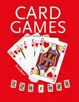 Juegos de cartas: Diversión, familia, amigos y agudeza mental - Card Games: Fun, Family, Friends & Keeping You Sharp