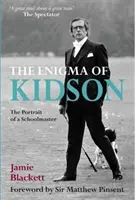 El enigma de Kidson: retrato de un maestro de escuela - The Enigma of Kidson: The Portrait of a Schoolmaster